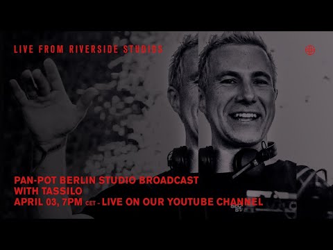 Pan-Pot Berlin Studio Broadcast - April 3rd 2020 /w Tassilo