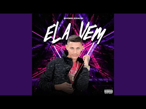 Ela Vem
