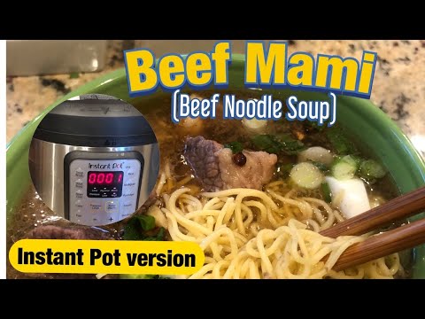 Beef Mami ( Beef Noodle Soup) recipe using your...