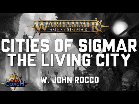 Talkin' The Living City (Cities of Sigmar) | 2nd Edition Warhammer Age of Sigmar