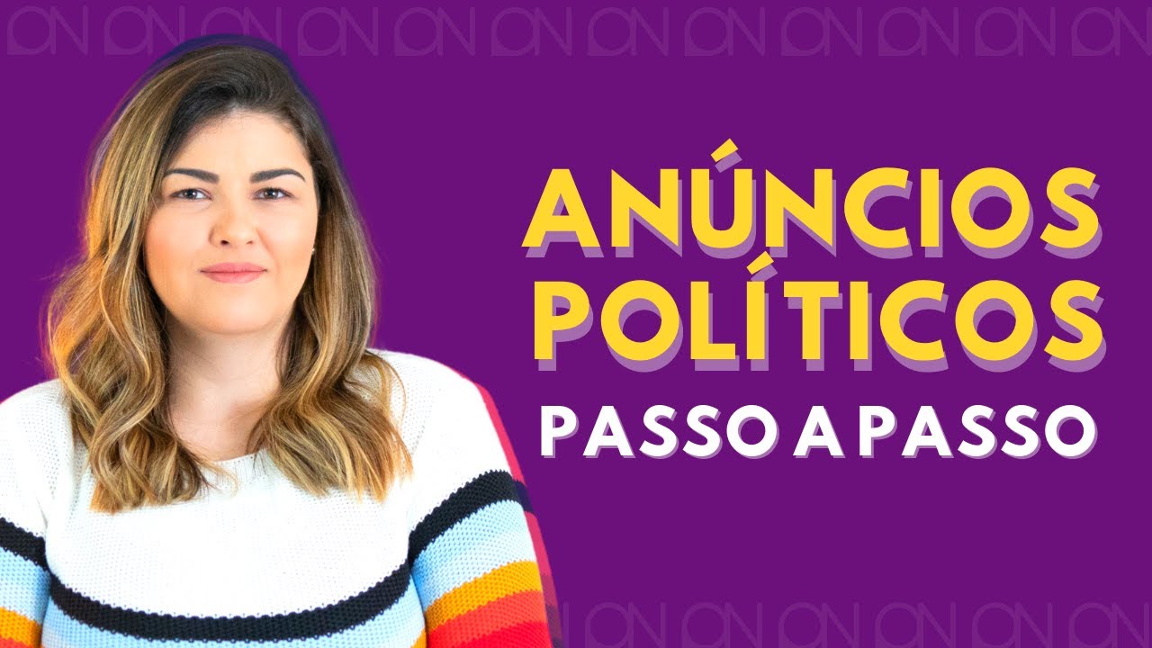 Passo a passo de como veicular anúncios políticos no Facebook e Instagram