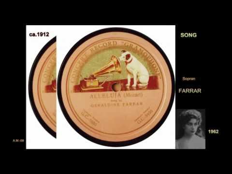 FARRAR-sopr. ALLELUJA  W.A.Mozart . G.R.C. ca.1912  VTS_01_1.VOB