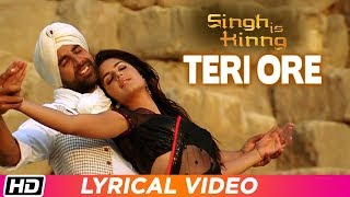 Download lagu Teri Ore| Lyrical Video| Singh Is Kinng| Akshay Kumar| Katrina K| Pritam| Rahat Fateh|Shreya Ghoshal mp3