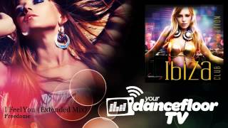 Freedome - I Feel You - Extended Mix - YourDancefloorTV