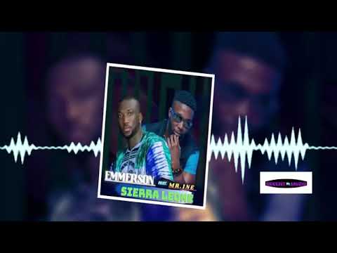 Sierra Leone__Emmerson x Mr 1ne