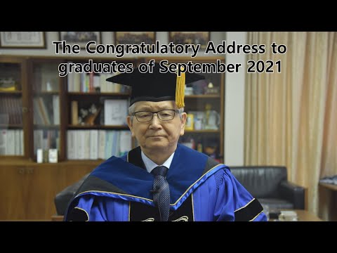 The Congratulatory Address to graduates of September 2021
