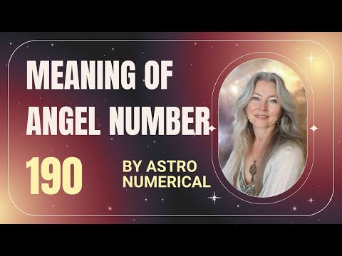 Meaning of Angel Number 190 | Spiritual Significance & Message | Astro Numerical