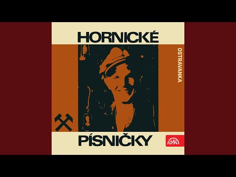 Hornické písničky. Valčíková směs II. - Havířova růže