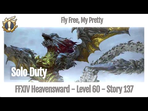 FFXIV Fly Free, My Pretty - Story 137 - Heavensward