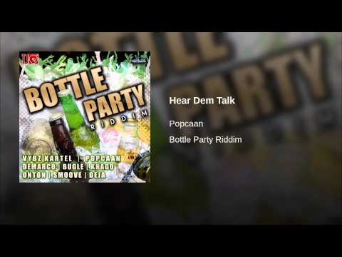 Video thumbnail for Hear Dem A Talk