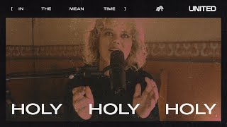 Holy Holy Holy - Hillsong UNITED