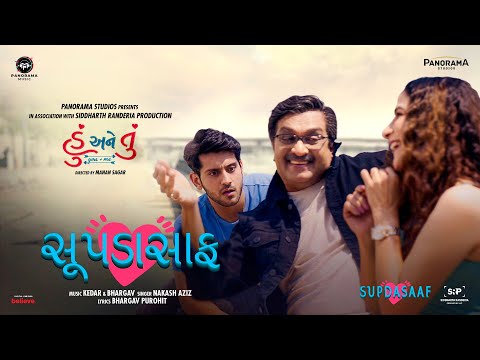 Supdasaaf (Song) - Hu Ane Tu | Siddharth Randeria | Sonaalee, Parikshit | Manan S | Kedar-Bhargav — Hu ane Tu