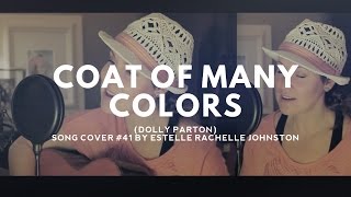 Coat of many Colors - Dolly Parton (cover) by Estelle