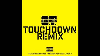 O T  Genasis Feat  Busta Rhymes &amp; Juicy J - Touchdown (Remix) T Dawg Edit