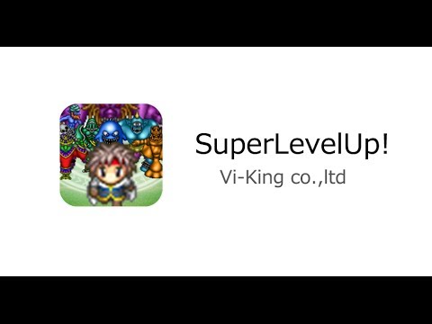 Super Level Up! Video