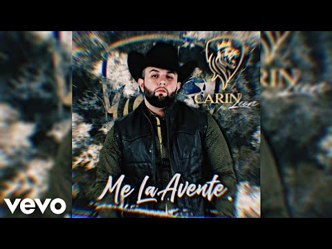 Carin León - Me La Avente (Audio Original)