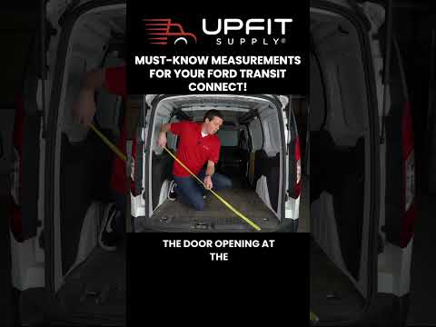 Important Ford Transit Connect Interior Measurements for Your Next Upfit!