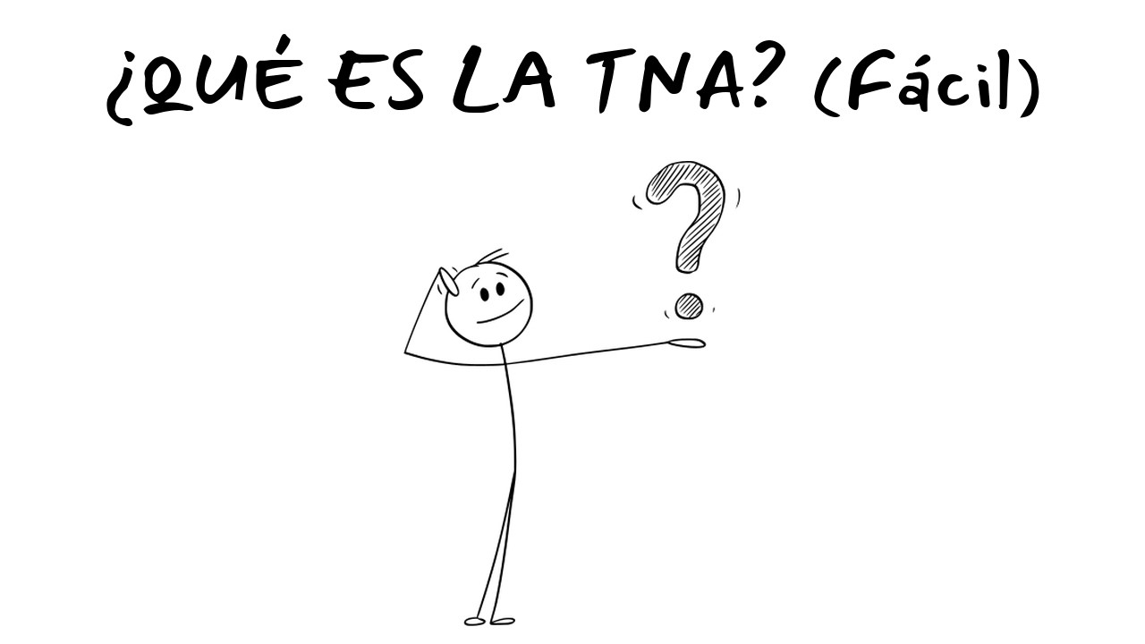 ¿Qué es la TNA? (Tasa Nominal Anual) Explicación fácil y rápida