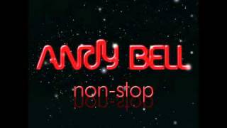 Andy Bell - Say What You Want (Spanish Remix)