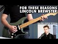 Lincoln Brewster - For These Reasons (Complete Electric Guitar Tutorial)