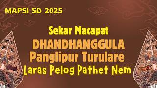 Download lagu MAPSI 2025 - Sekar Macapat Dhandhanggula Panglipur Turulare Laras Pelog Pathet Nem mp3