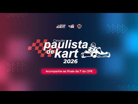 Finais 1° Etapa CPK 2026