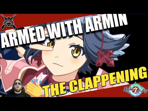 [Epic Seven] The Clappening Ep. 26 - Armed With Armin!
