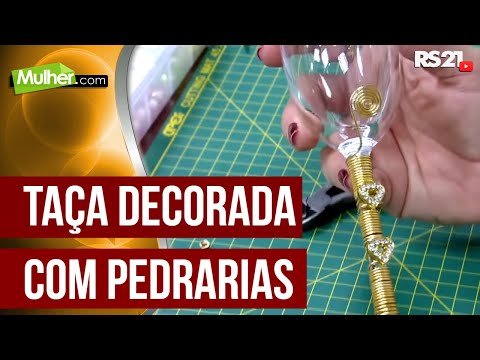 Mulher.com - 14/08/2015 - Taça decorada com pedrarias - Andrea Tinoco PT1