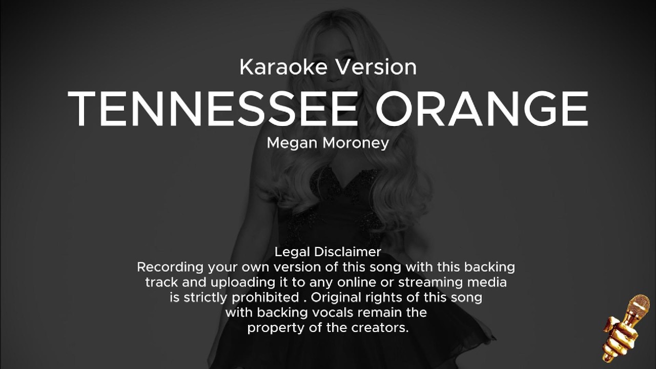 Megan Moroney - Tennessee Orange (Karaoke Version)