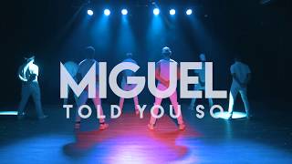 Miguel | &quot;Told you so&quot; | Choreo by: Brian Herman | Double Up Series III