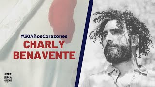 Charly Benavente - Estrechez de Corazón (cover) | #30AñosCorazones