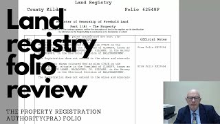 Land Registry Folio Review-the Property Registration Authority Land Registration System