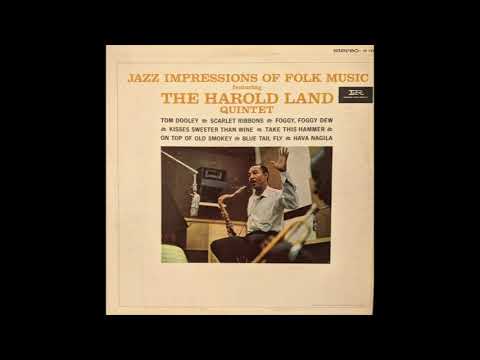 Harold Land Quintet Jazz Impressions Of Folk Music