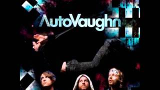 AutoVaughn - Dream A Little