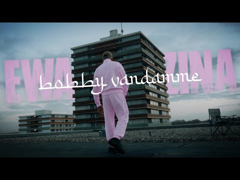 BOBBY VANDAMME - EWA ZINA [official Video] prod. by VOLUPTYK