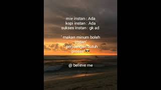 Download lagu Kata motivasi semua butuh proses ( story wa) mp3