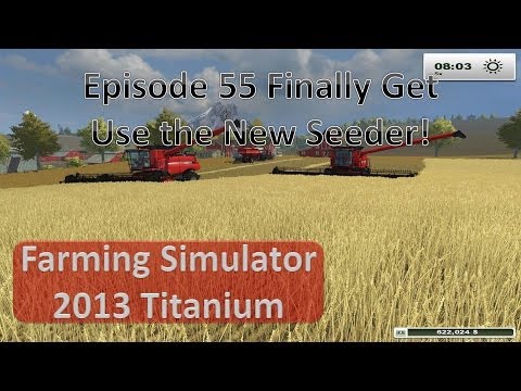 Farming Simulator 2013 - Episode 55 Using the Air Seeder
