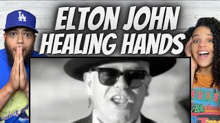 POWERFUL!| FIRST TIME HEARING Elton John -  Healing Hands REACTION