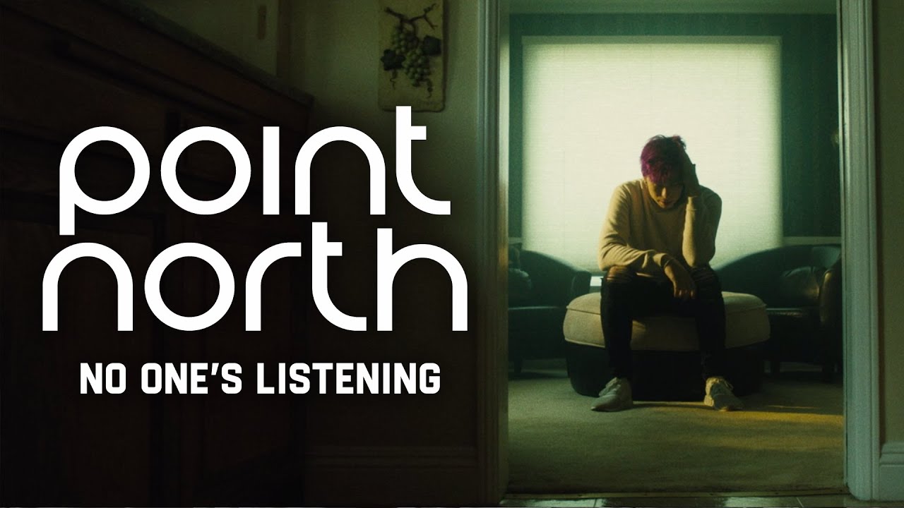 Point North — No One’s Listening