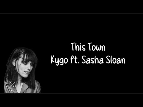 This Town - Sasha Alex Sloan