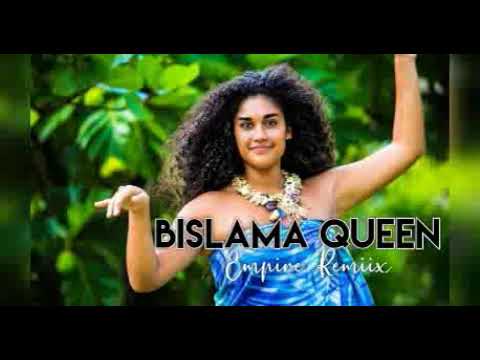Bislama Queen (Empire RmX)