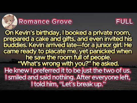 On Kevin’s birthday, I booked everything; he showed up late for a junior girl and panicked
