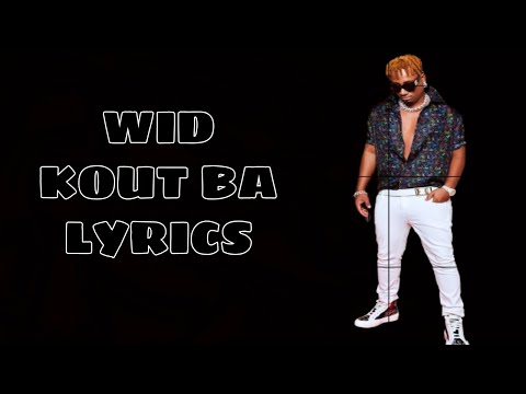 Wid Kout ba lyrics(lyrics video)#widmusic#koutbalyrics