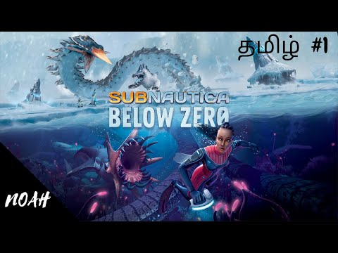 Subnautica belowzero Part #1 in tamil  | #Noah |#tamilgaming #subnauticabelowzero