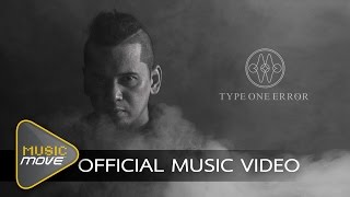 Burn Me Alive - Type One Error feat. Bon Annalynn (Official MV)