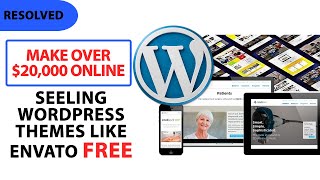 Make money online selling WordPress theme like theme forest