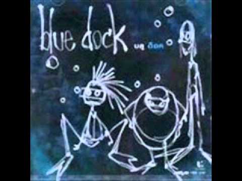 BLUE DOCK - ถ้าหาก