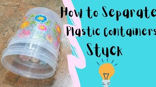 How to Separate two Plastic Containers Stuck | Kitchen Hacks |San Kitchen