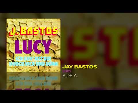 Jay Bastos - Lucy (Side A)