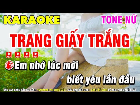 Karaoke Trang Giấy Trắng Tone Nữ Fm - Nhạc Trẻ 8x9x Beat Hay Dễ Hát